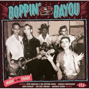 Various Artists - Boppin' By the Bayou: Made in the Shade / Various  COMPACT